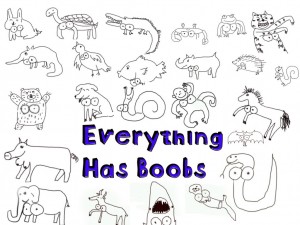 Everything has boobs