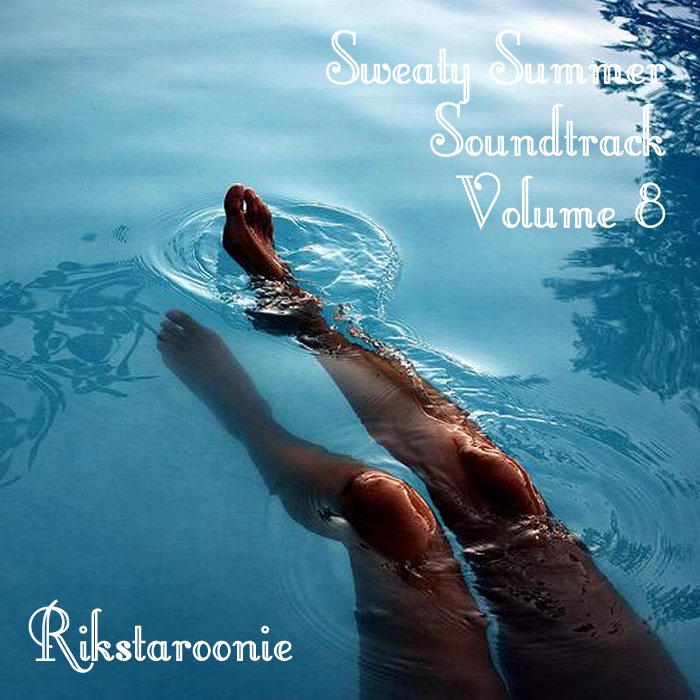 Rikstaroonie - Sweaty Summer Soundtrack Vol.8 cover